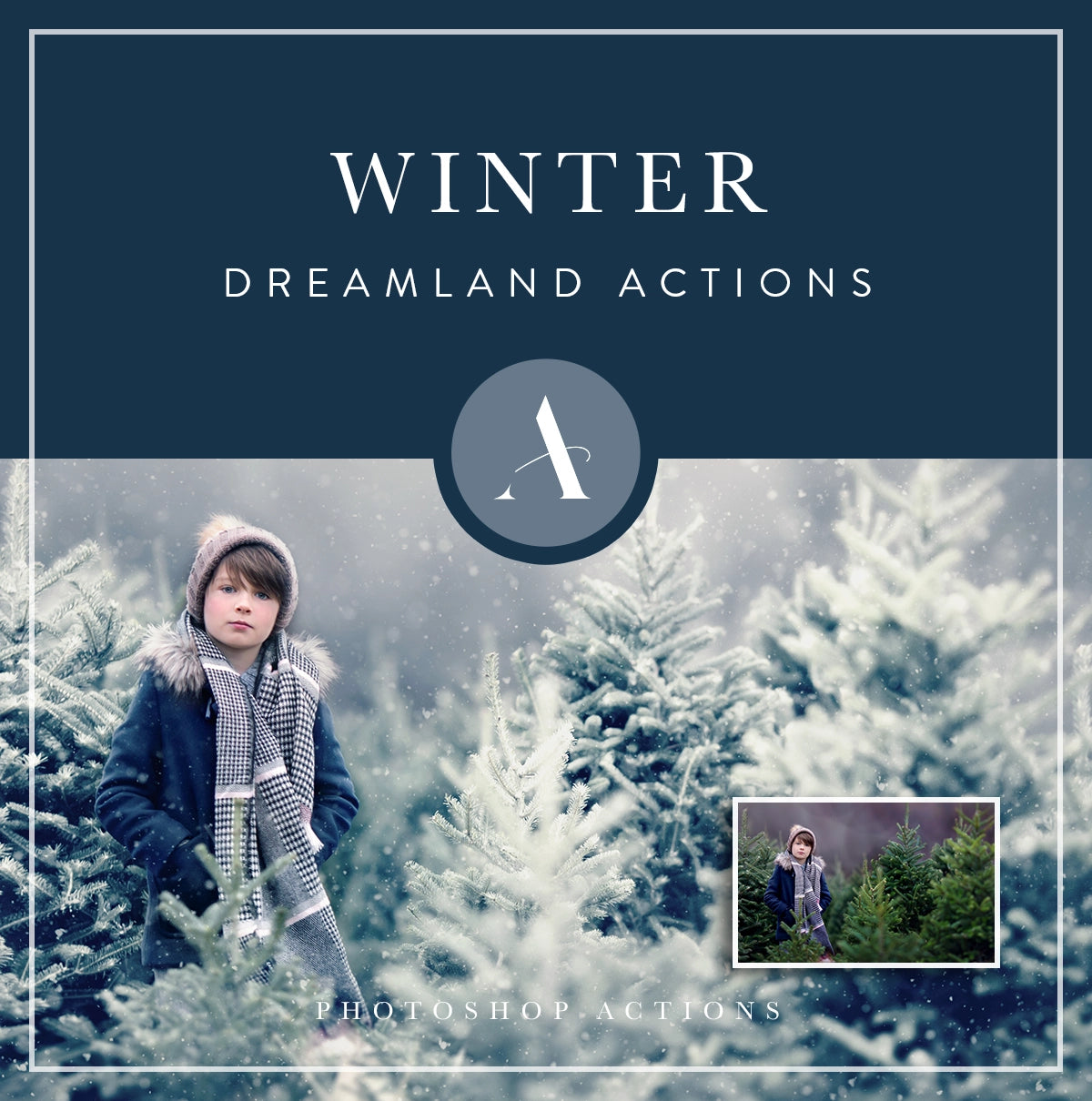 Winter Dreamland Photoshop Actions